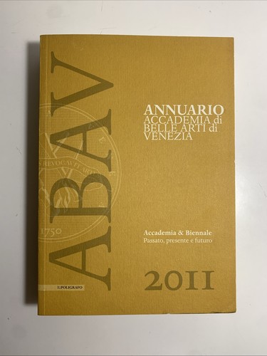 Annuario accademia belle arti - belle,
